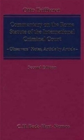 Commentary on the Rome Statute of the International Criminal Court артикул 9910d.